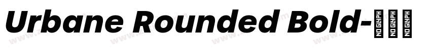 Urbane Rounded Bold字体转换